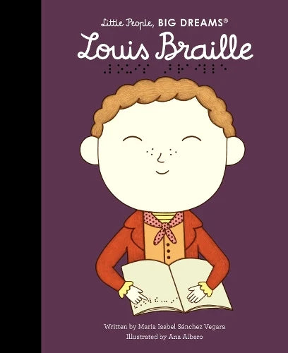 Little People Big Dreams: Louis Braille